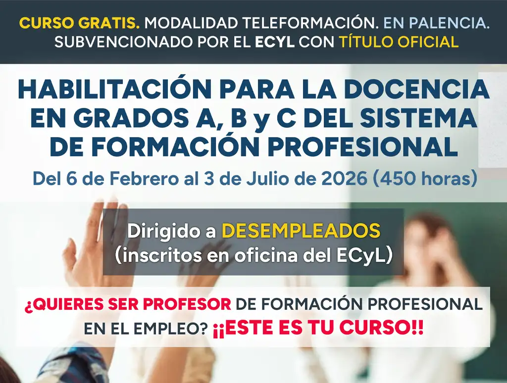 Habilitación para la Docencia en grados A, B Y C del Sistema de Formación Profesional (SSCE0110)