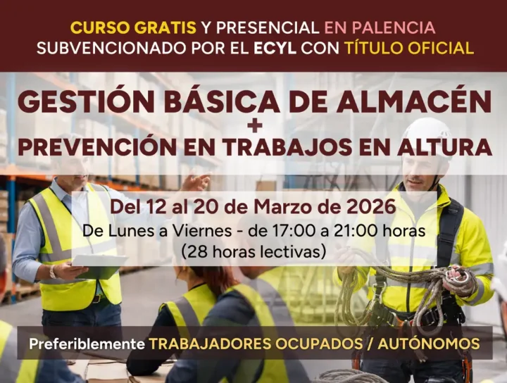Gestión básica de almacén + Prevención en trabajos en altura