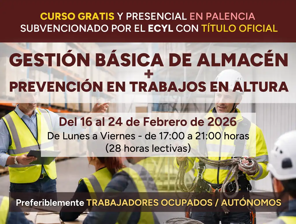 Gestión básica de almacén + Prevención en trabajos en altura