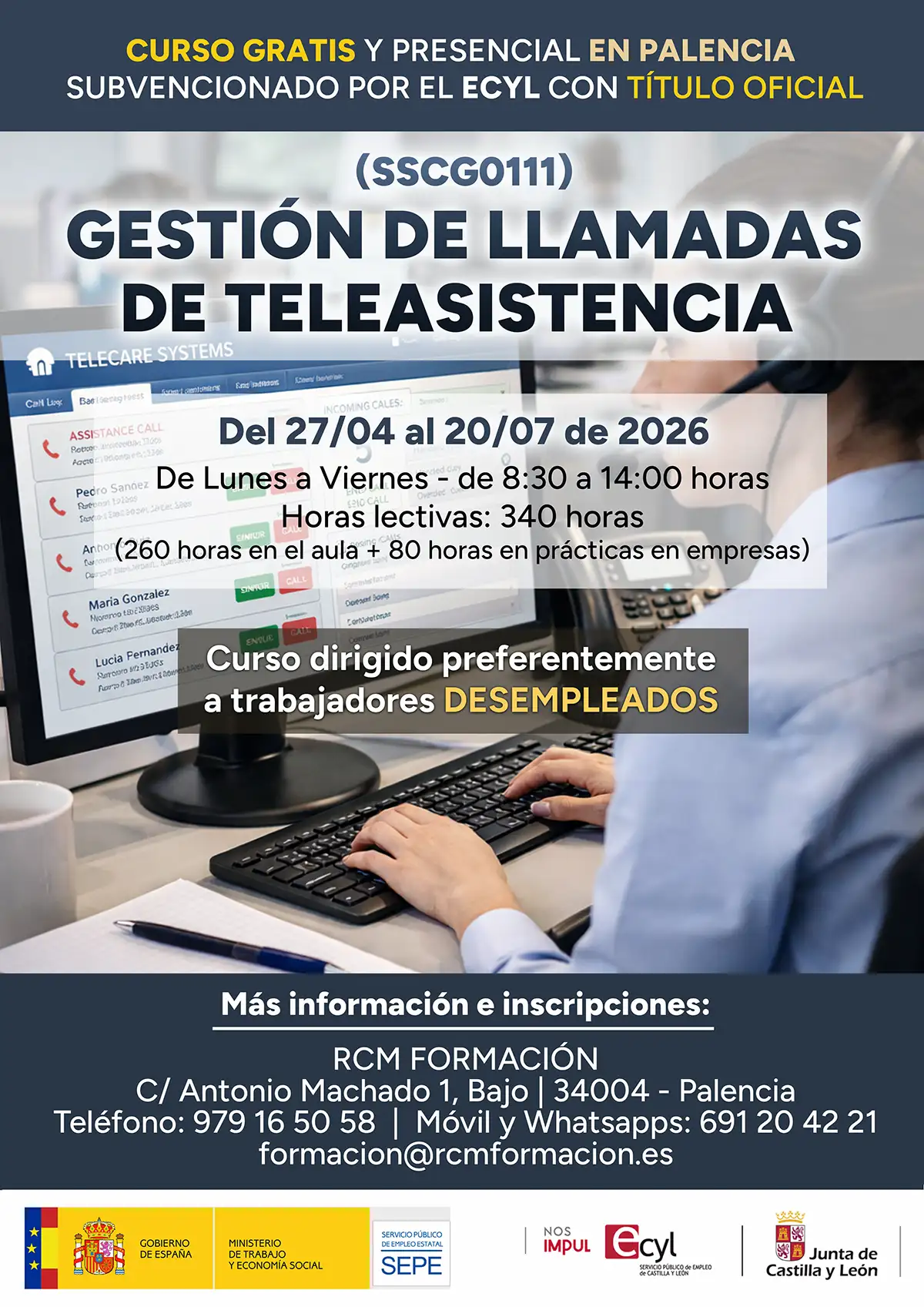 Curso gratis en Palencia para desempleados de GESTIÓN DE LLAMADAS DE TELEASISTENCIA