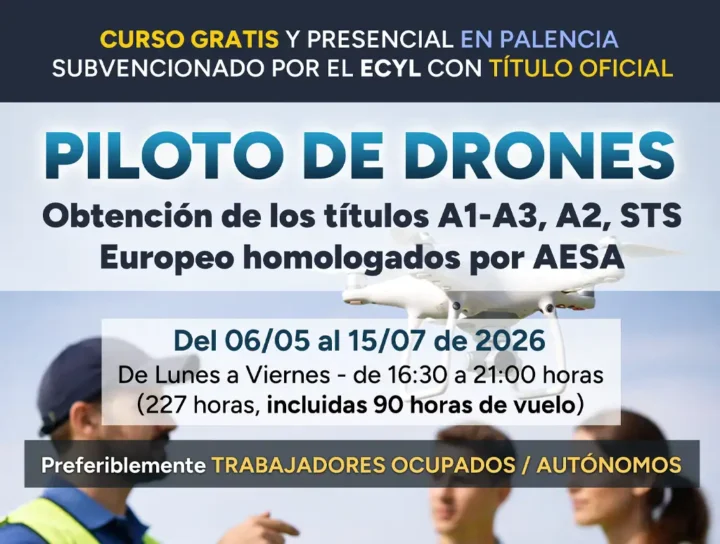 Curso gratis en Palencia de Piloto de drones