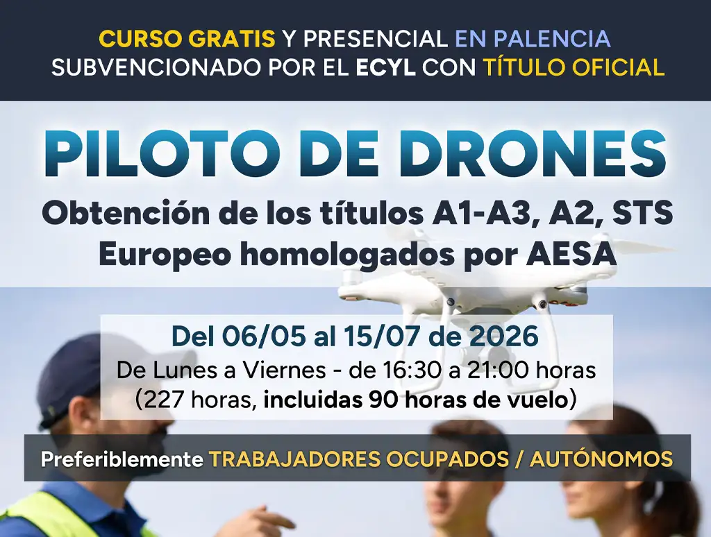 Curso gratis en Palencia de Piloto de drones
