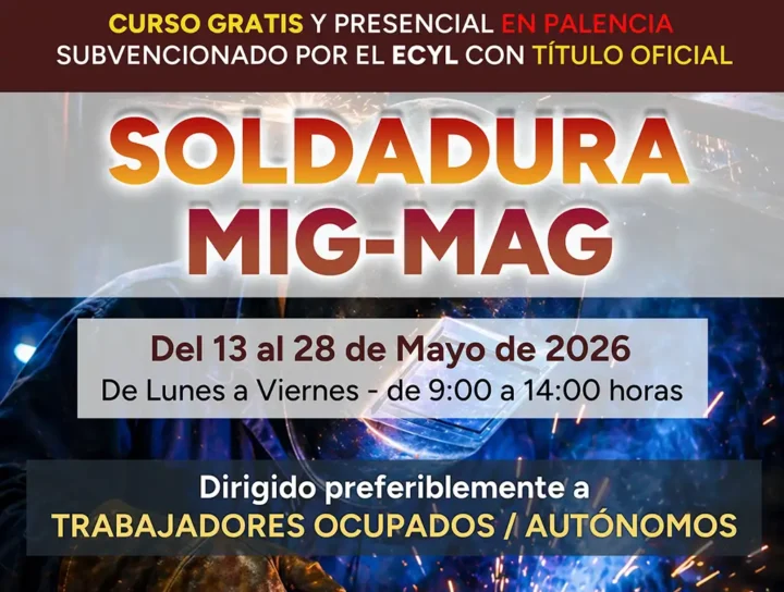 Curso gratis en Palencia de SOLDADURA MIG-MAG